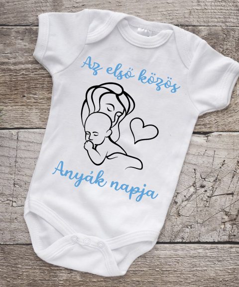 Az első közös anyák napja gyerek body