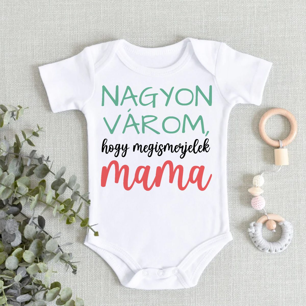 Nagyon várom, hogy megismerjelek Mama gyerek body