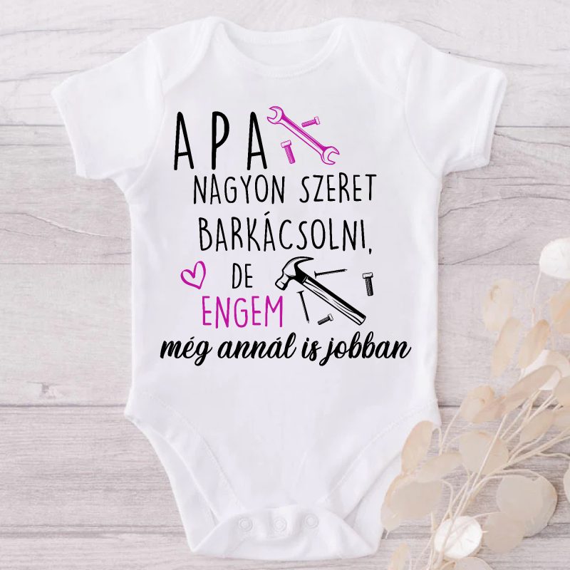 Apa nagyon szeret barkácsolni 2 gyerek póló