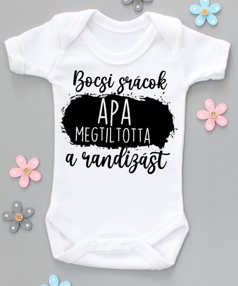 Bocsi srácok, Apa megtiltotta a randizást gyerek body