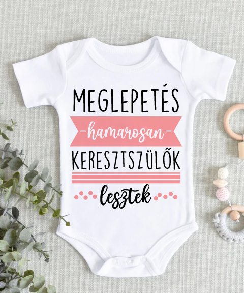 Meglepetés, hamarosan keresztszülők lesztek 2 gyerek body
