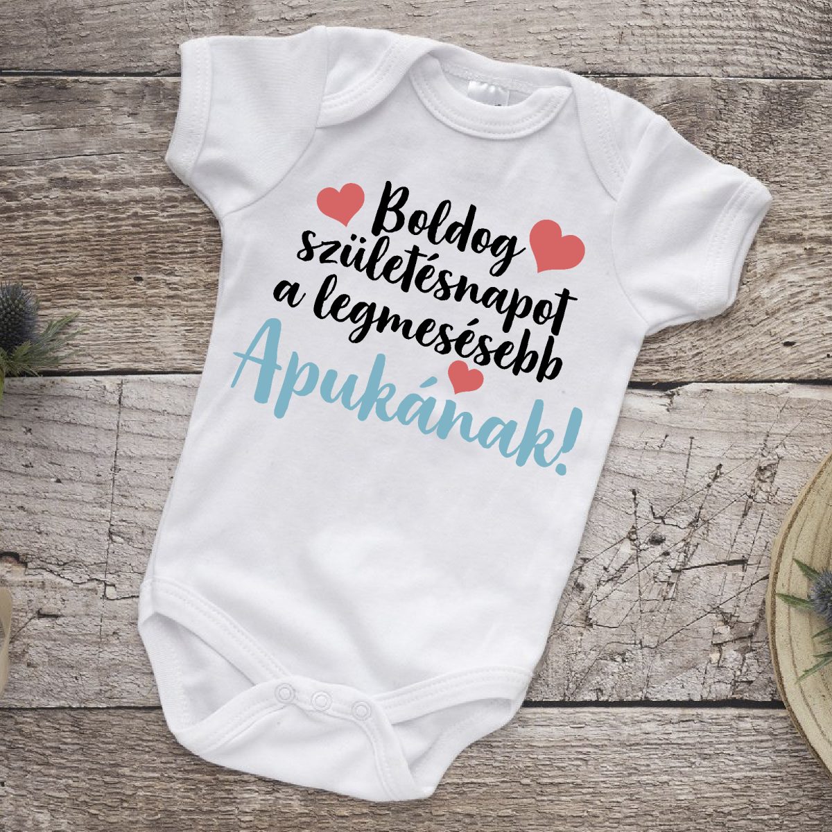 Boldog születésnapot a legmesésebb apukának gyerek body