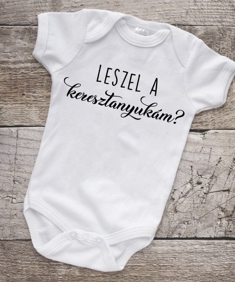 Leszel a keresztanyukám? gyerek body