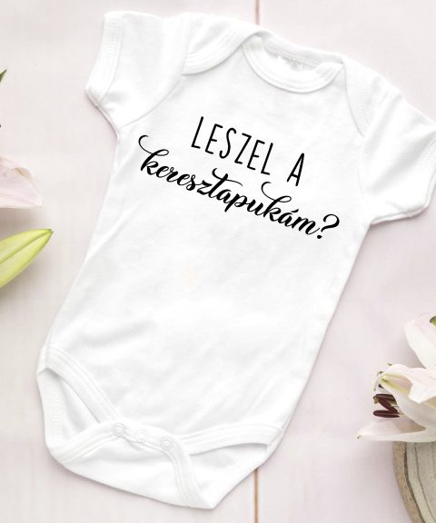 Leszel a keresztapukám? gyerek body