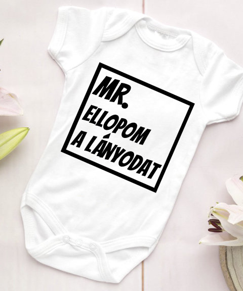 Mr ellopom a lányodat gyerek body