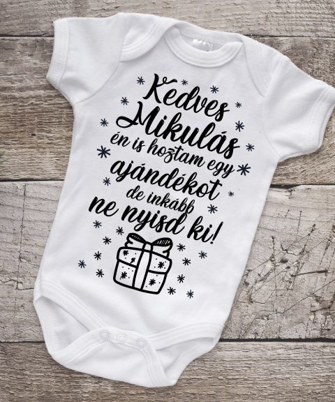 Kedves Mikulás, én is hoztam egy ajándékot gyerek body