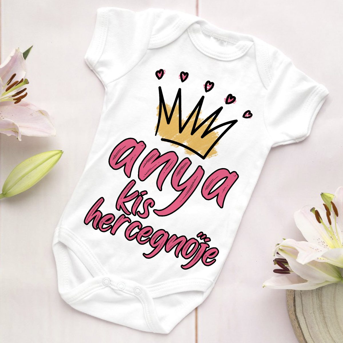 Anya kis hercegnője gyerek body