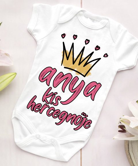 Anya kis hercegnője gyerek body