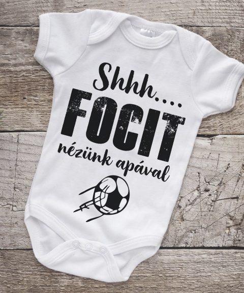 Shhh... focit nézünk Apával gyerek body