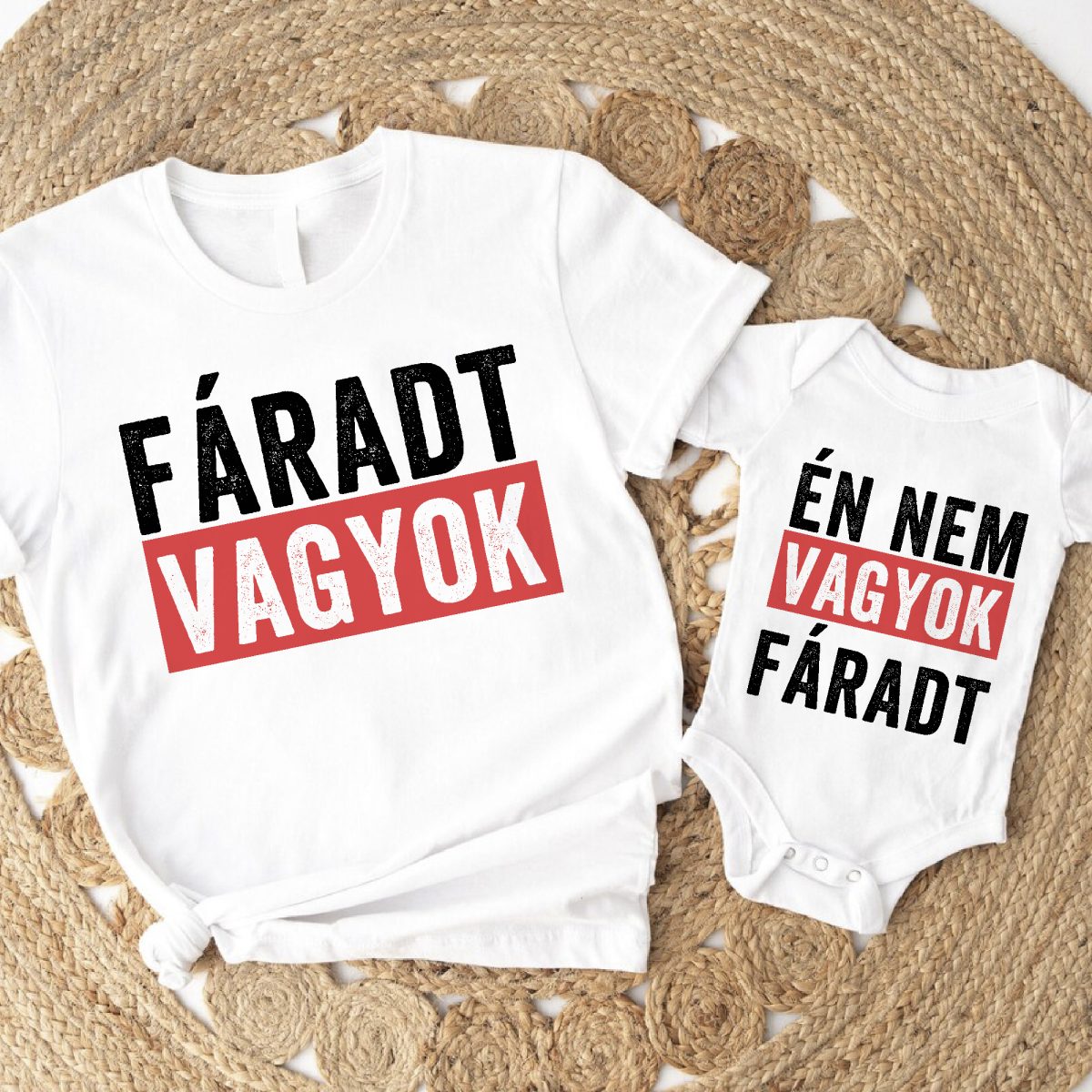 Fáradt vagyok, Én nem vagyok fáradt, Anya-Baba páros felső