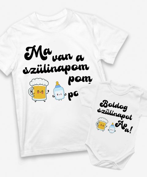 Ma van a szülinapom apa-fia páros felső