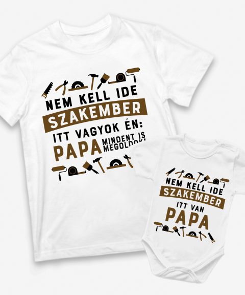 Nem kell ide szakember itt vagyok én Papa-Unokája páros felső