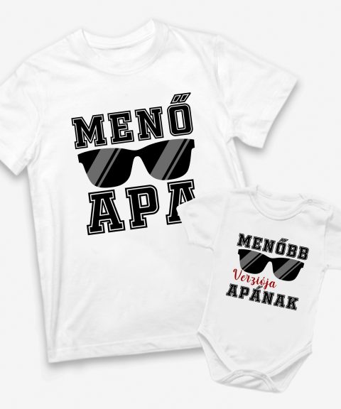 Menő Apa, Menőbb verziója Apának, Apa-Fia páros felső