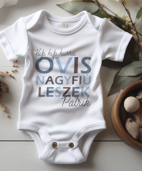 Hip hip hurrá, ovis nagyfiú leszek, névvel gyerek body