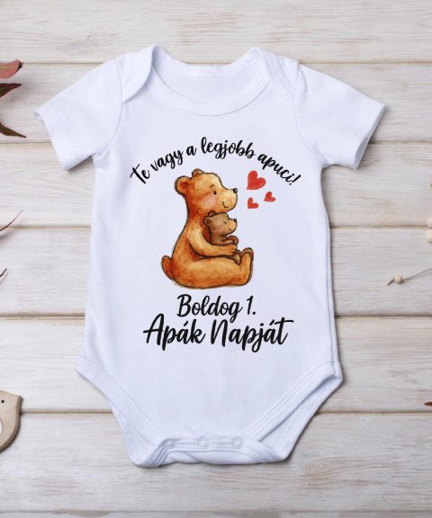 Te vagy a legjobb Apuci, boldog első apák napját gyerek body, macikkal
