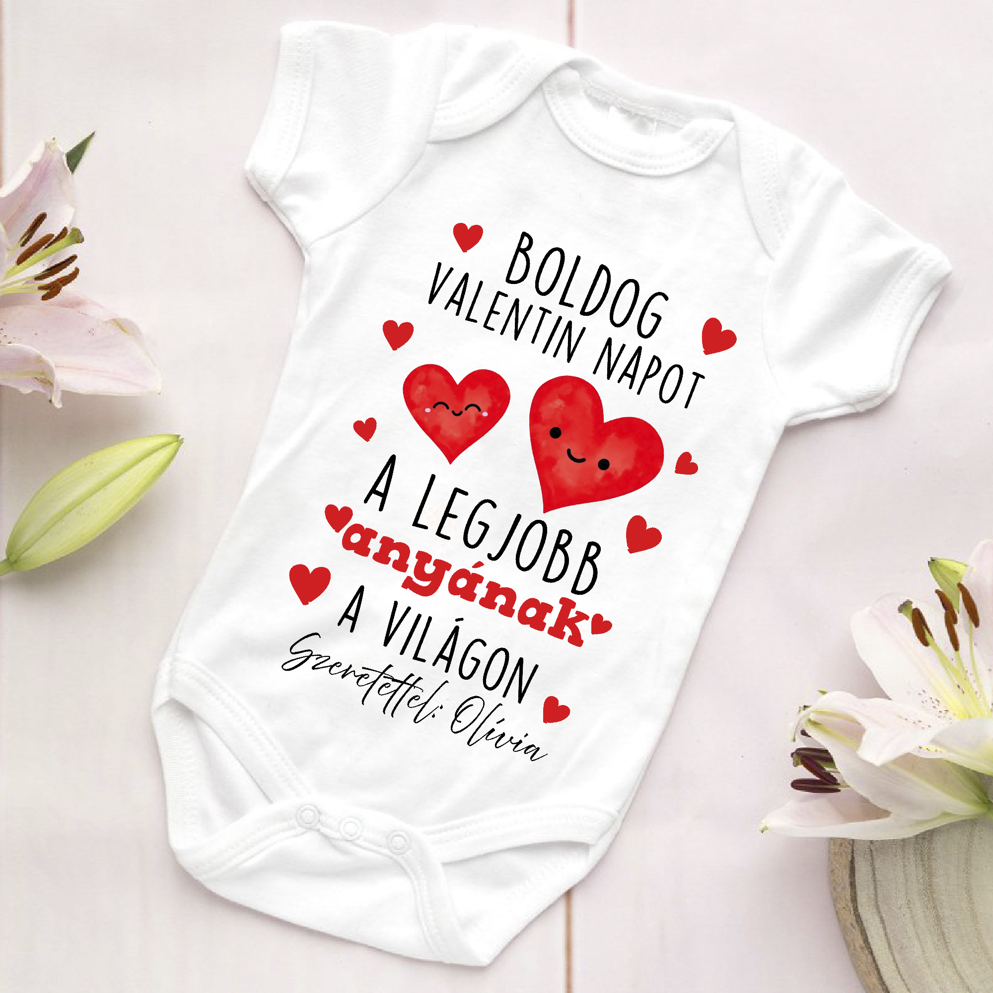 Boldog valentin napot a legjobb anyának a világon gyerek body, névvel