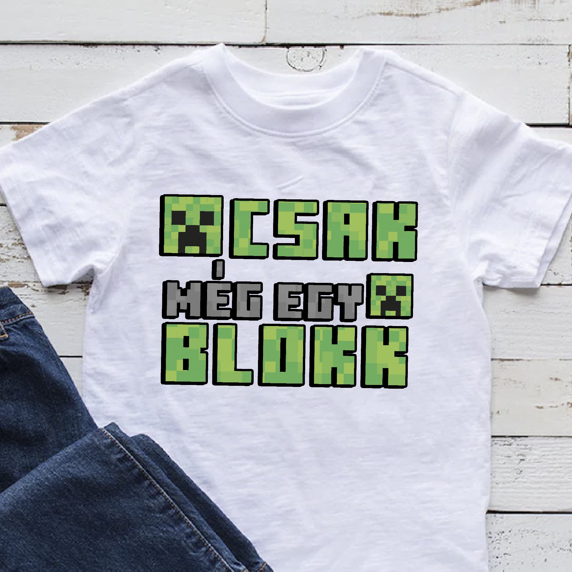 Csak még egy blokk Minecraftos póló