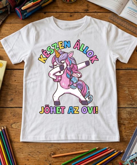 Készen állok, jöhet az ovi, unikornisos póló