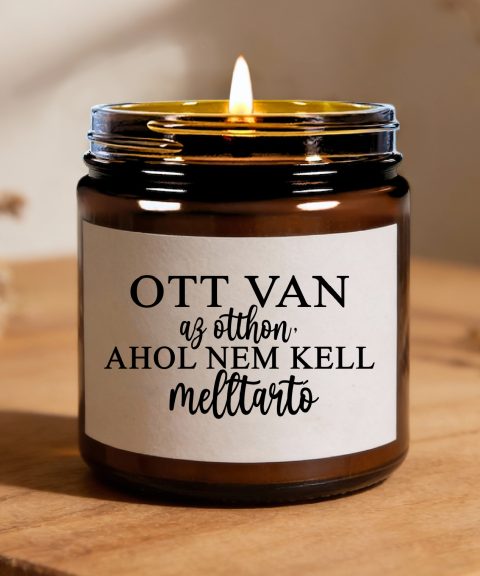 Ott van otthon, ahol nem kell melltartó gyertya